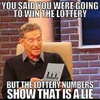i knew i was going to win the lottery